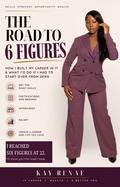 The Road to 6 Figures