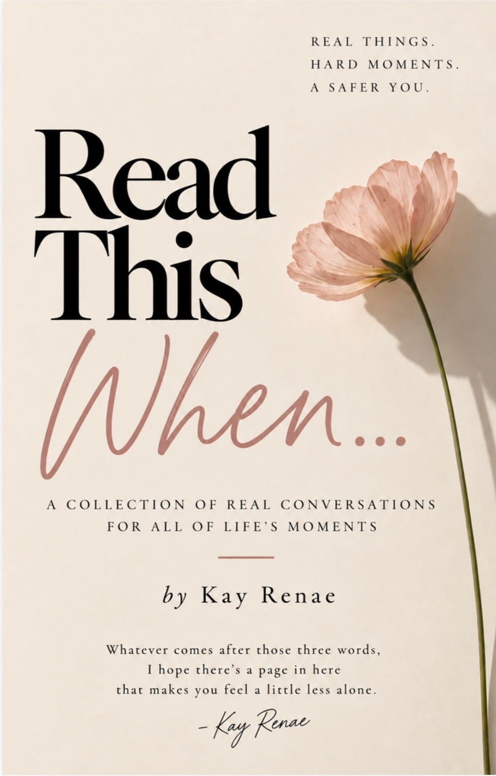 Read This When…